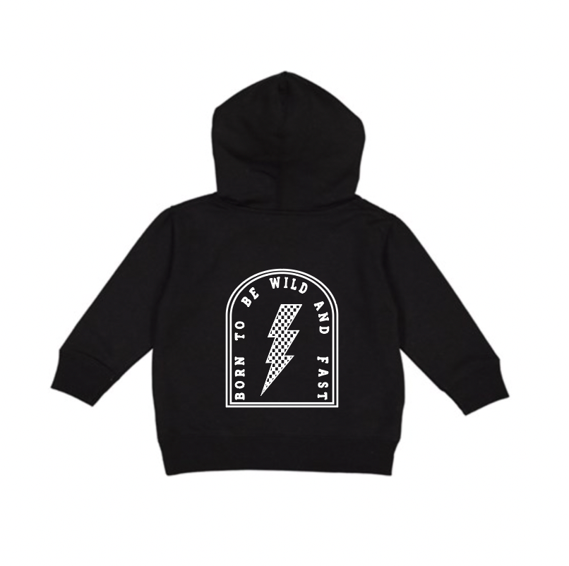 Born To Be Wild And Fast Hoodie