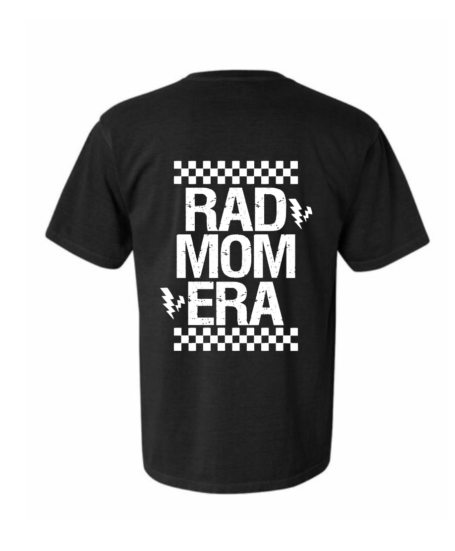 Rad Mom Era Shirt