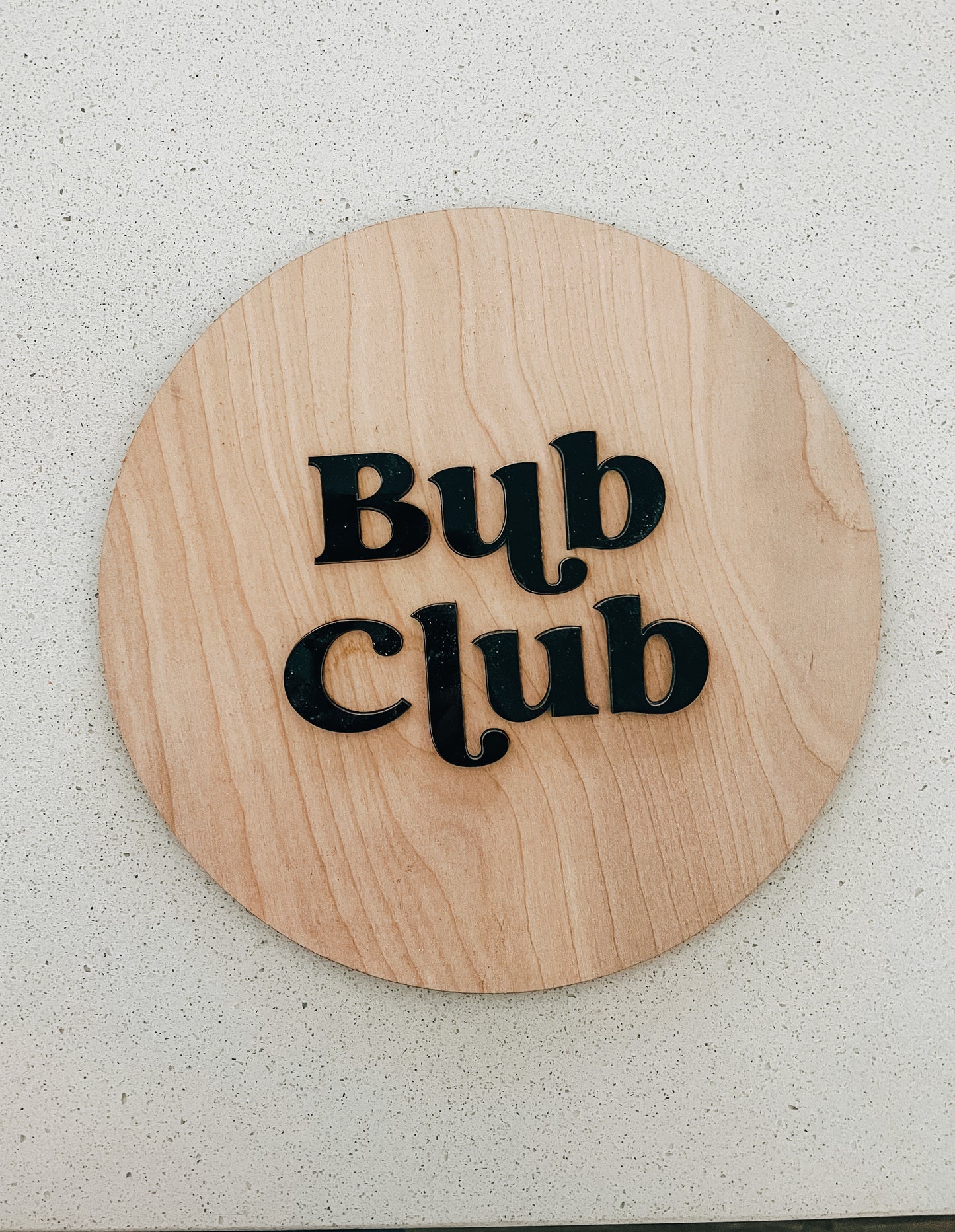 Bub Club Sign
