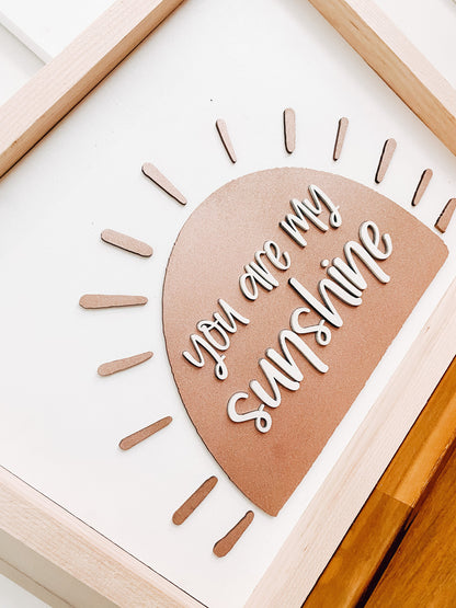 You are my Sunshine Laser Cut Sign