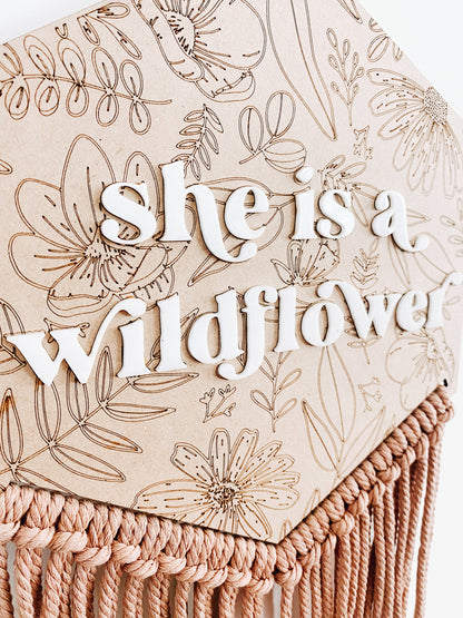 She is a Wildflower Macrame Sign